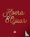  - Hoera, 80 jaar