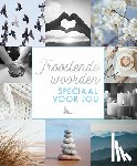  - Troostende woorden speciaal voor jou