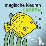  - Magische kleuren - tropen