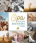  - Opa voor beginners