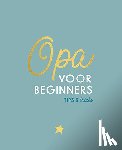  - Opa voor beginners
