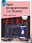 Heck, Mark van - Apps programmeren met Flutter