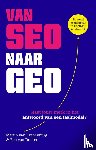 Kranenburg, Martin van, Duuren, Bob van - Van SEO naar GEO