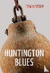 Stolp, Edwin - Huntingtonblues