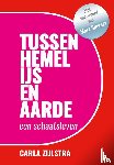 Zijlstra, Carla - Tussen hemel, ijs en aarde
