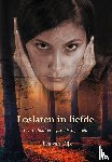 Dijk, Thea van - Loslaten in liefde