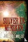 Conrad, Joseph - Sulver en minsken