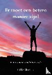 Slootstra, Fokke - Er moet een betere manier zijn
