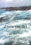 Keizer, Douwe - Zeeën van tijd