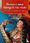 Samiera - Dansen met slangen en vuur - De avonturen van buikdanseres Samiera