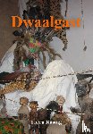 Rasing, Thera - Dwaalgast