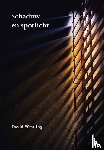 Westling, David - Schaduw en spotlicht