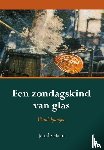 Haan, Jan de - Een zondagskind van glas