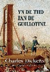 Dickens, Charles - Yn de tiid fan de guillotine