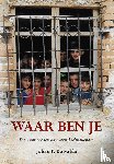 Buwalda, Johan P. - Waar ben je