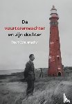 Schuhmacher, Tjeerd - De vuurtorenwachter en zijn dochter