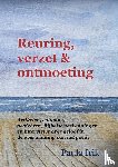 Irik, Paula - Reuring, verzet en ontmoeting