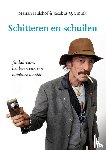 Hulshof, Marian, Smink, Jacobus Q. - Schitteren en schuilen