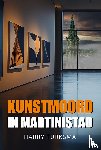 Turksma, Harry - Kunstmoord in Martinistad