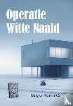 Hommes, Rutger - Operatie Witte Naald