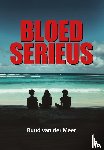 Meer, Ruud van der - Bloedserieus