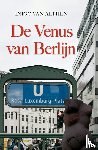 Alphen, Inigo van - De Venus van Berlijn