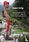 Vijfhuizen, Carin - Geen grip