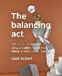 Kuitert, Lizet - The balancing act