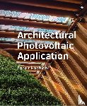 Haghighi, Zoheir - Architectural Photovoltaic ­Application