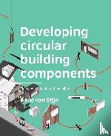 Stijn, Anne van - Developing circular building components