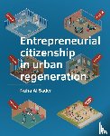 Al Sader, Nuha - Entrepreneurial citizenship in urban regeneration
