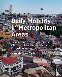 Soto, Marcela - Daily Mobility in Metropolitan Areas