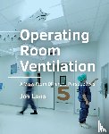 Lans, Jos - Operating Room Ventilation