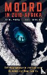 Hugo Verkley, Arine Prins, Verkley, Hugo - Moord in Zuid-Afrika - Het waargebeurde verhaal over de dood van Peet van Es