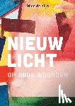 Klijn, Marc de - Nieuw licht op oude woorden