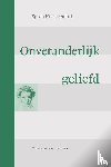 Kierkegaard, Soren - Onveranderlijk geliefd