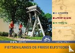 Waalewijn, Tom - Fietsen langs de Friese Elfsteden