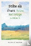 Clarkson, Sarah - Stilte als thuis