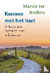 Andere, Mance ter - Kennen met het hart