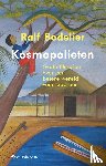 Bodelier, Ralf - Kosmopolieten - Grote filosofen over een betere wereld voor iedereen