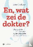 Goudsmit, Arno - En, wat zei de dokter?