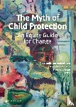  - The Myth of Child Protection
