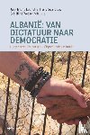  - Albanië. Van dictatuur tot democratie