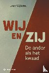 Wijkstra, Jaap - Wij en zij