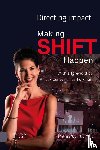 Wit, Margareth de - Making Shift Happen