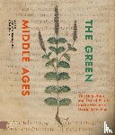  - The Green Middle Ages