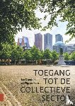 Donders, Jan, Kam, Flip de - Toegang tot de collectieve sector