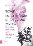 Stronks, Jan - Toverij, contramagie en bijgeloof, 1580-1800 - Geleerde debatten over duivelse zaken