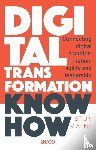 Viaene, Stijn - Digital transformation. Know how