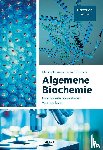 Ampe, Christophe, Devreese, Bart - Algemene biochemie - Functionele bouwstenen van het leven